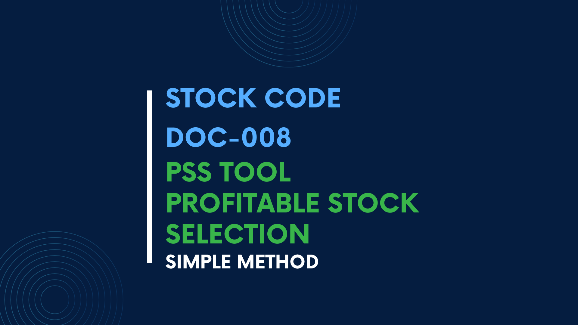 PSS TOOL - PROFITABLE STOCK SELECT